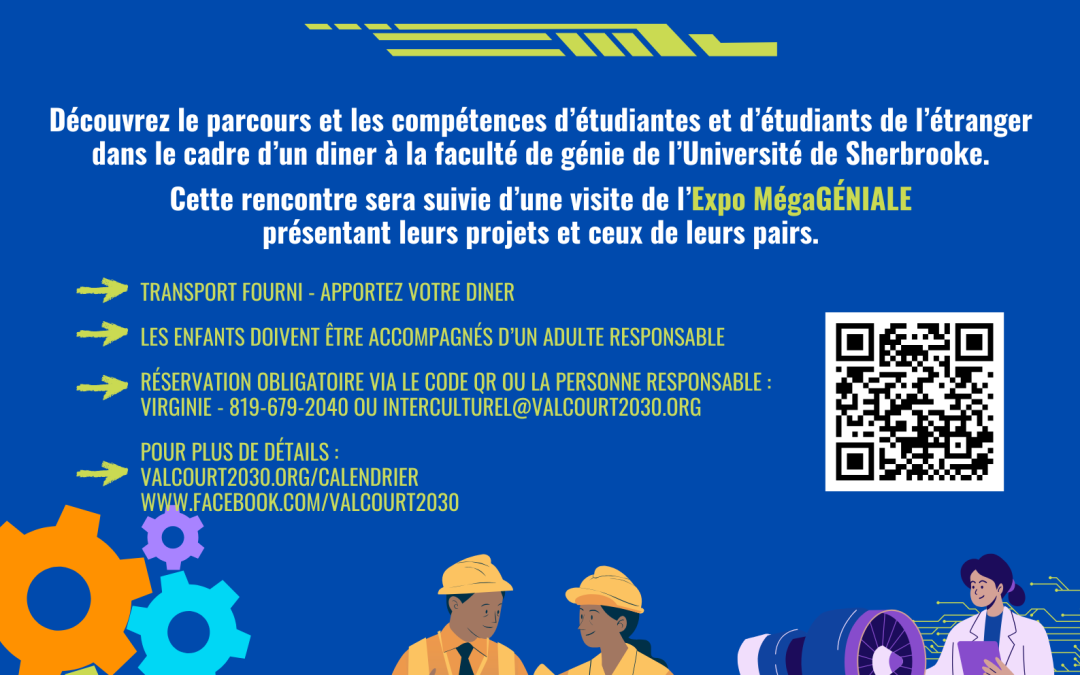 Activité parcours et compétences : diner-rencontre à l’Expo MégaGÉNIALE de l’Université de Sherbrooke
