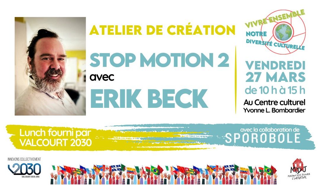 Atelier de stop motion avec Érik Beck